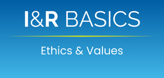 I&R Basics: Ethics and Values